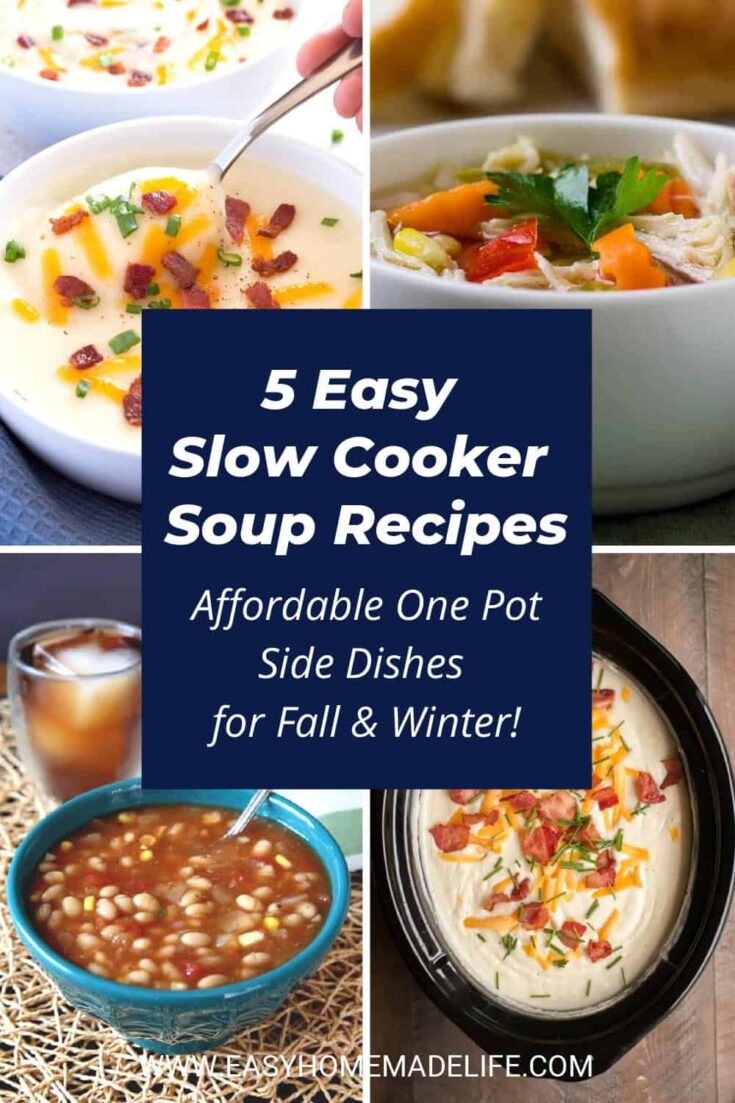 5 Easy Slow Cooker Soup Recipes One Pot Side Dishes