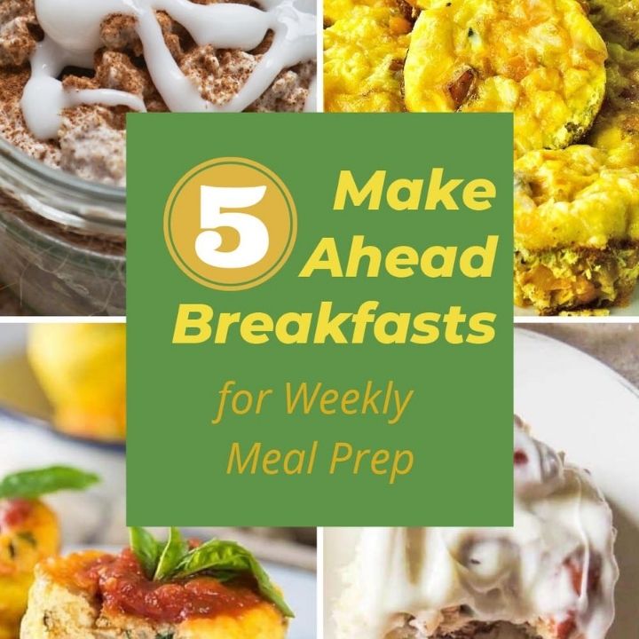 5 make ahead breakfasts for weekly meal prep collage.