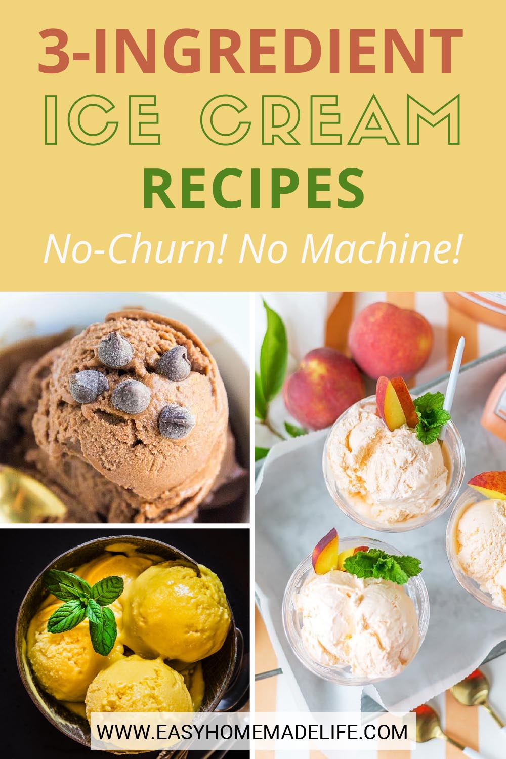 Easy 3 Ingredient Ice Cream Recipes No Churn