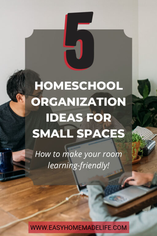 5 Homeschool Organization Ideas for Small Spaces