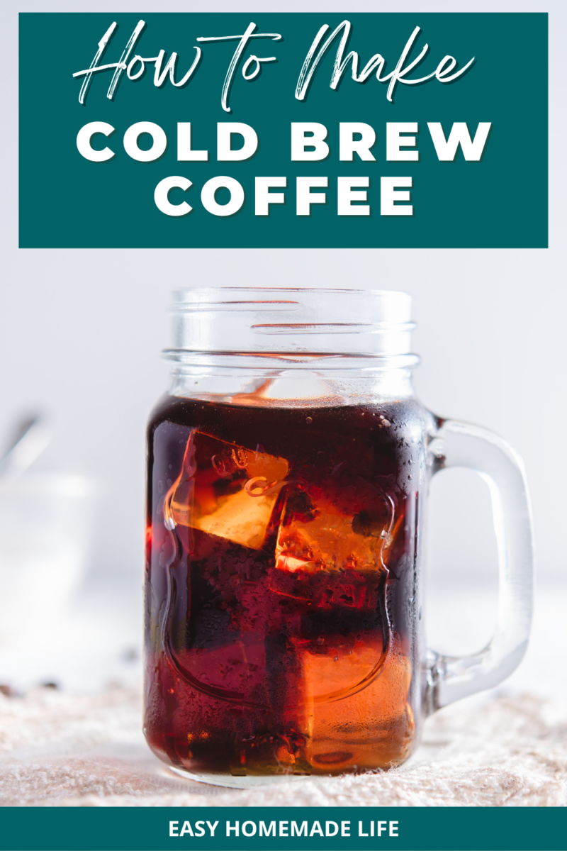 Chill Out and Learn How to Make Cold Brew Coffee