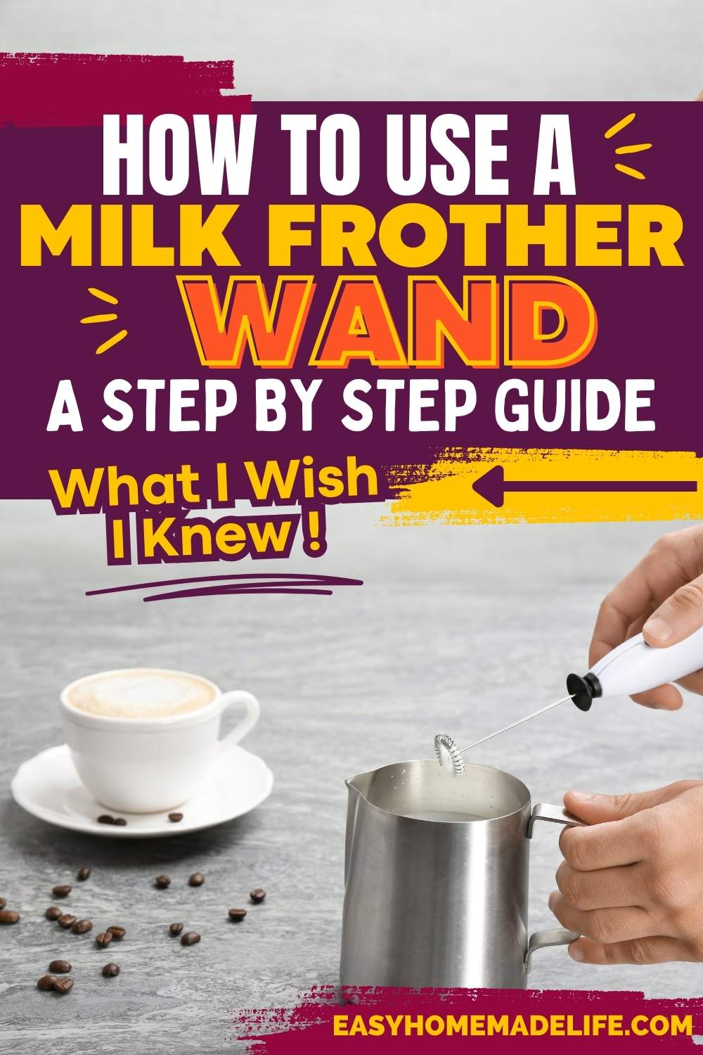 How to Use a Milk Frother Wand: A Step By Step Guide