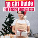 Text reads: "The Ultimate 10 Gift Guide for Baking Enthusiasts.