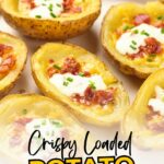 Text overlay reads "Crispy Loaded Potato Skins.